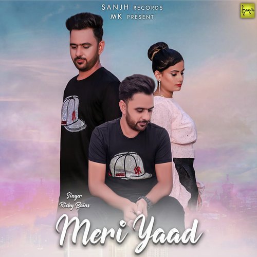 Meri Yaad - Ricky Bains