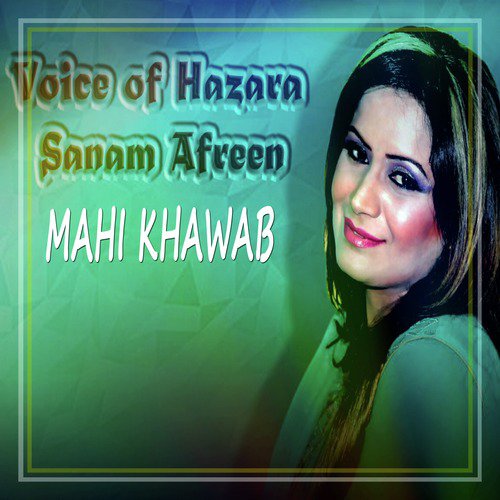 Mahi Khawab - Sanam Afreen