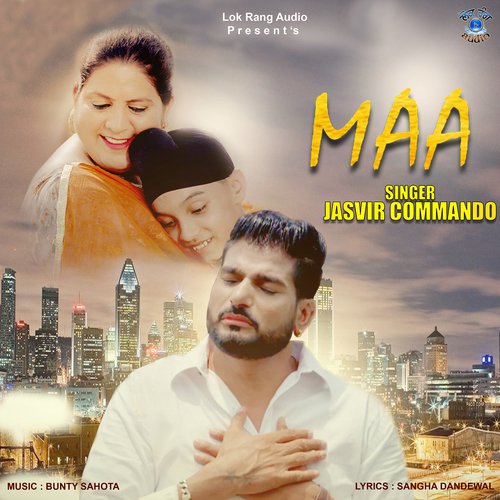 Maa - Jasvir Commando
