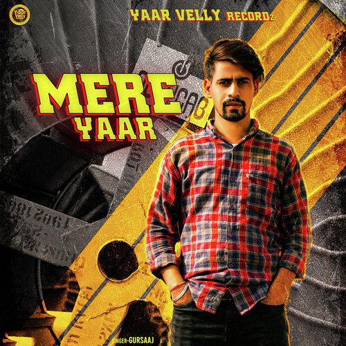 Mere Yaar - Gursaaj