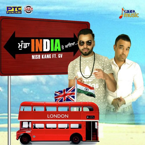 Munda India To Aaya - Nish Kang, Gv