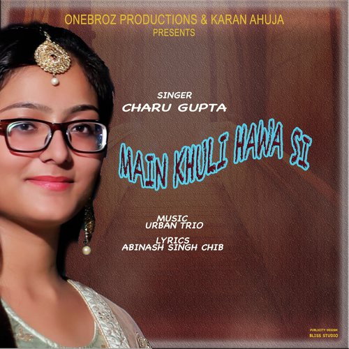Mai Khuli Hawa Si - Charu Gupta