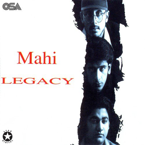 Sohna Maahi - Legacy