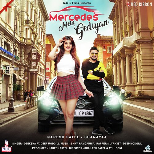 Mercedes Mein Gediyan - Deeksha, Deep Modgill
