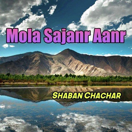 Munhja Maan Chadyo Thee - Shaban Chachar