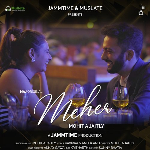 Meher - Mohit A Jaitly