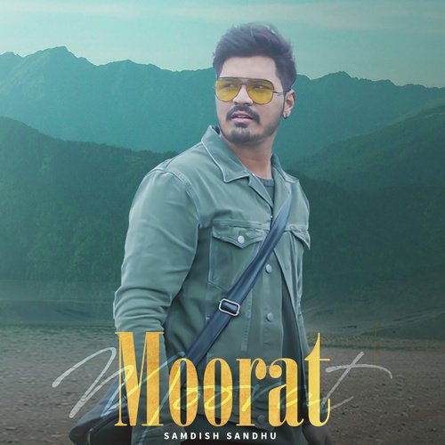 Moorat - Samdish Sandhu
