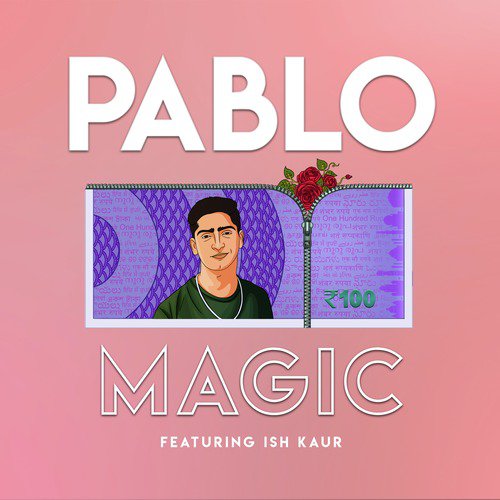 Magic - Pablo, Ish Kaur