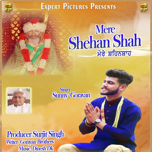 Mere Shehan Shah - Sunny Gorayan