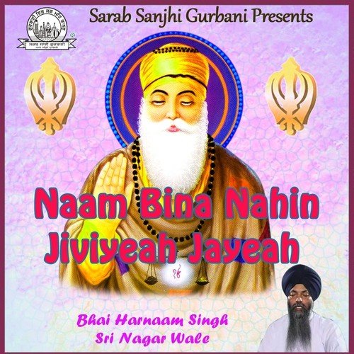 Mil Har Jass Gayeyeah Han - Bhai Harnaam Singh Sri Nagar Wale