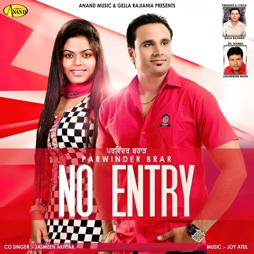 No Entry - Parwinder Brar, Jasmeen Akhtar