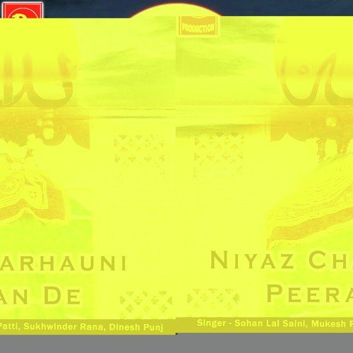 Man Sohaneya Lakh - Sohan Laal Saini, Mukesh Patti, Sukhwinder Rana, Dinesh Punj