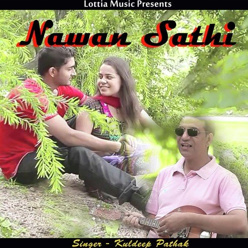 Navan Saathi - Kuldeep Pathak