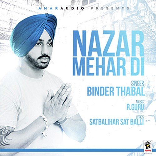 Nazar Mehar Di - Binder Thabal