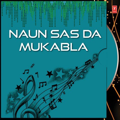 Naun Sas Da Mukabla - Amar Noori