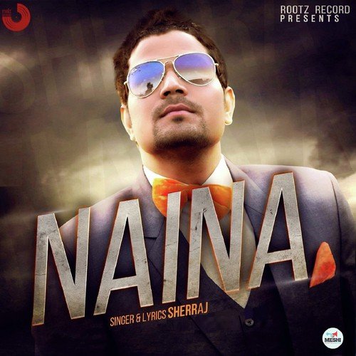 Naina - Sherraj