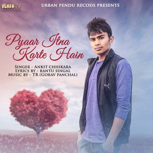Pyaar Itna Karte Hain - Various Artists
