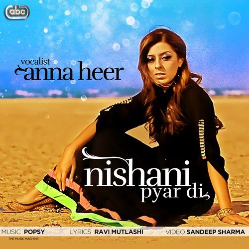 Nishani Pyar Di - Anna Heer, Popsy