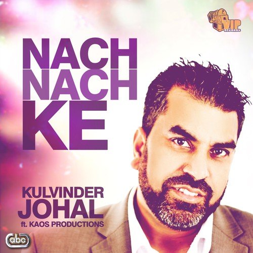 Nach Nach Ke - Kulvinder Johal