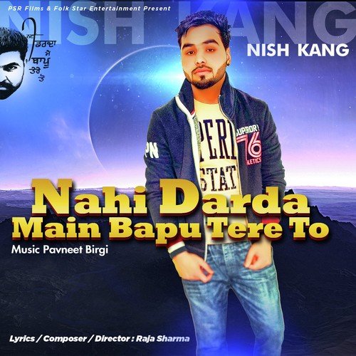 Nahi Darda Main Bapu Tere Ton - Nish Kang