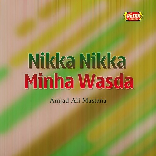 Main Tera Mastana - Amjad Ali Mastana