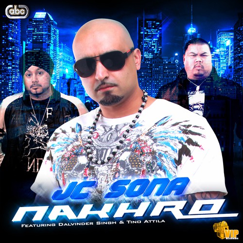 Nakhro - JC Sona