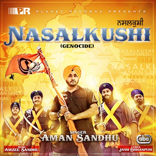 Nasalkushi (Genocide) - Aman Sandhu