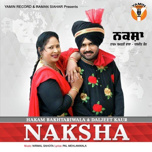 Naksha - Hakam Bakhtariwala, Diljeet Kaur, Hakam Bakhtariwala, Diljeet Kaur