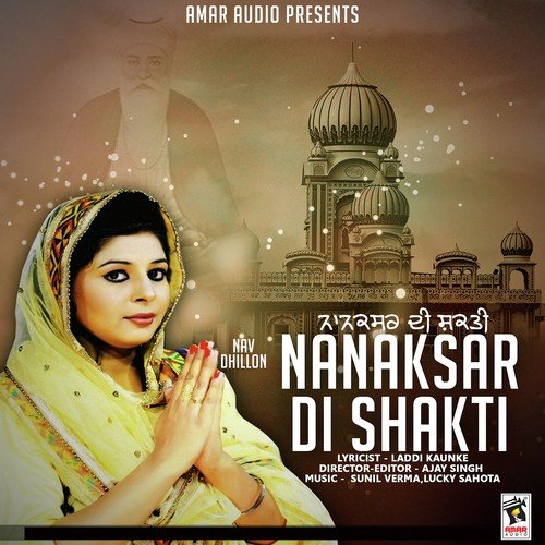 Nanaksar Di Shakti - Nav Dhillon