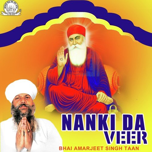 Guftgu Nanak Ki Hai - Bhai Amarjeet Singh Taan
