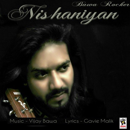 Nishaniyan - Bawa Rocker