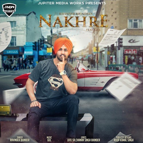 Nakhre - Ravinder Bhinder, Gul
