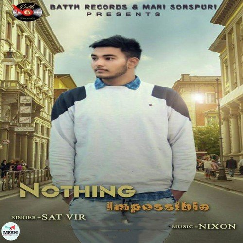 Nothing Impossible - Sat Vir