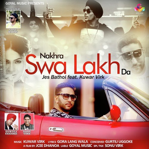 Nakhra Swa Lakh Da - Jes Bathoi