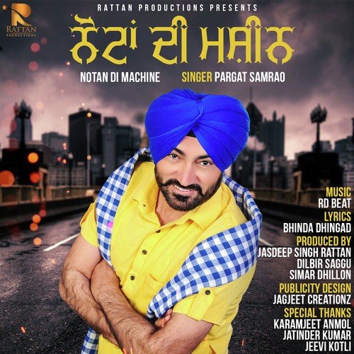 Notan Di Machine - Pargat Samrao