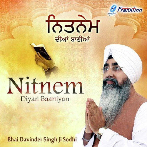 Kirtan Sohila - Bhai Davinder Singh Ji Sodhi (Ludhiane Wale)