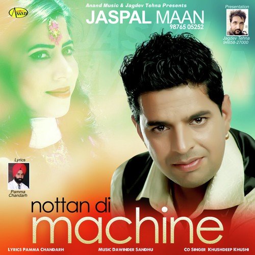 Nottan Di Machine - Jaspal Maan