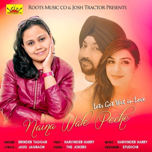 Naina Wale Peche - Brinder Taggar, Harvinder Harry