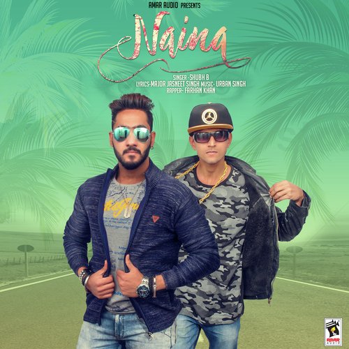 Naina - Shubh B