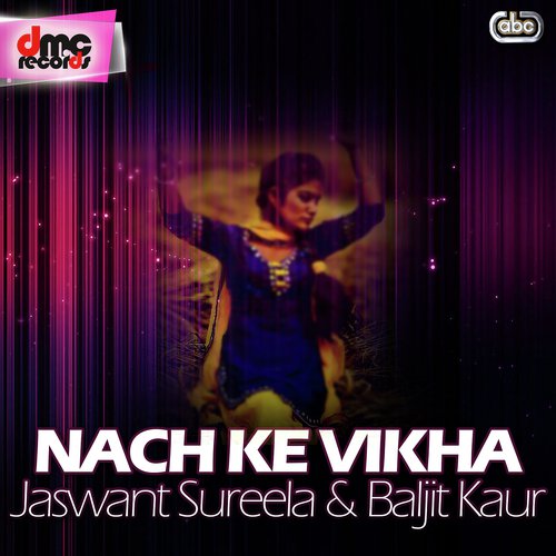 Gabhru Chel Chabila - Jaswant Sureela amp Baljit Kaur
