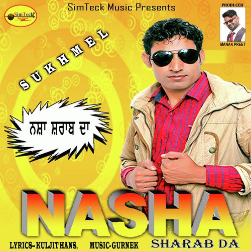 Nasha Sharab da - Sukhmel