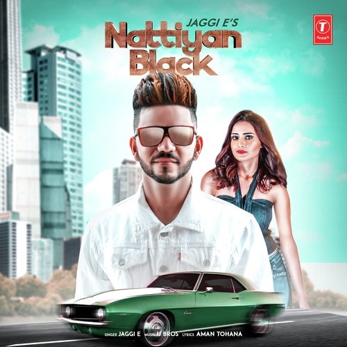 Nattiyan Black - Jaggi E