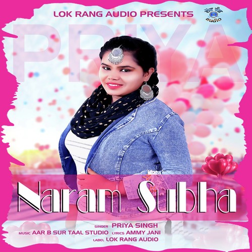 Naram Subha - Priya Singh
