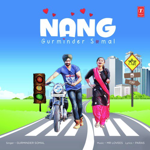 Nang - Gurminder Somal, Mr Lovees
