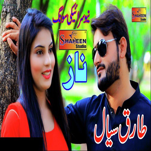 Naaz - Tariq Siyal