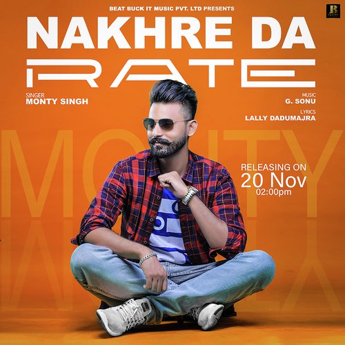 Nakhre Da Rate - Monty Singh