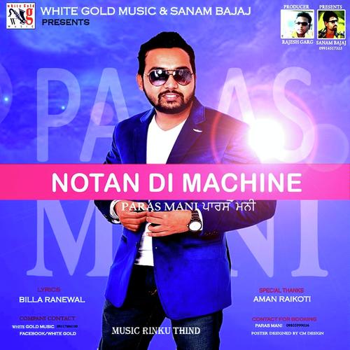 Notan Di Machine - Paras Mani