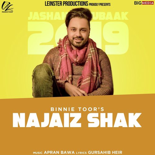 Najaiz Shak - Binnie Toor