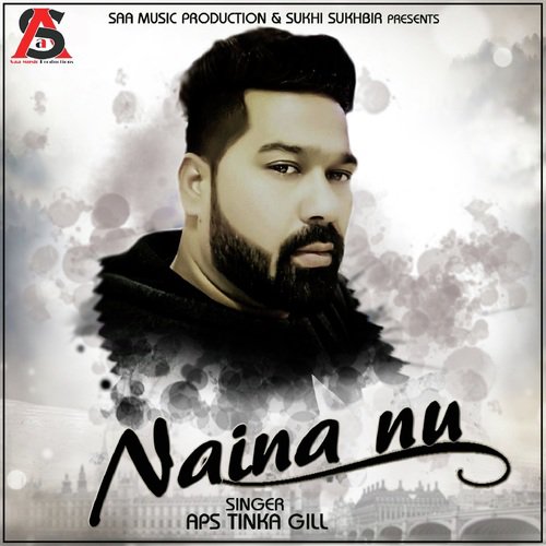 Naina Nu - APS Tinka Gill