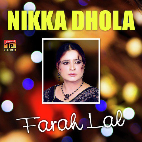 Saday Naal Ho Kay Medi - Farah Lal